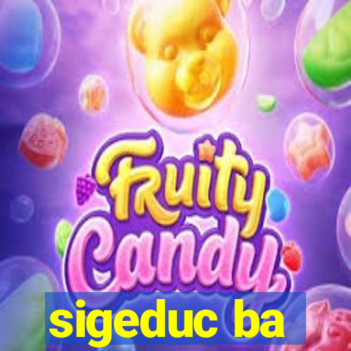 sigeduc ba